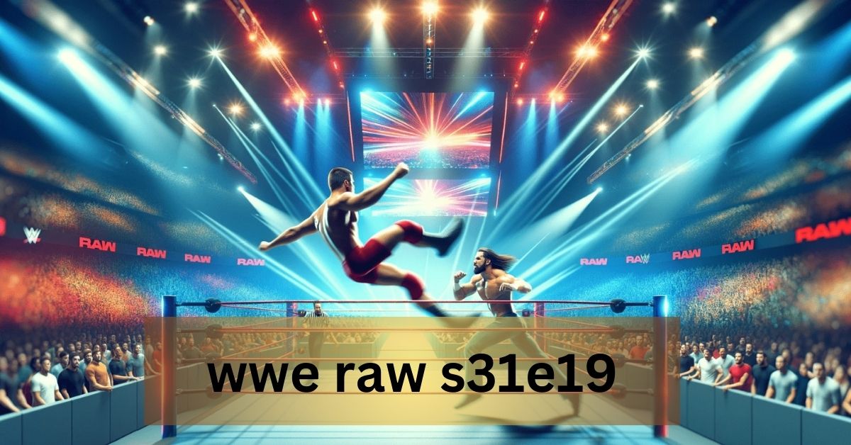 WWE Raw S31E19: An Unforgettable Night within the RingIntroduction